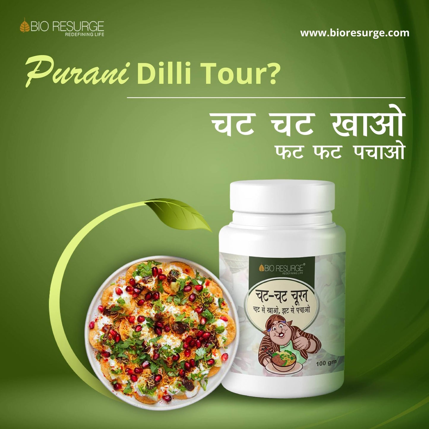 Bio Resurge CHAT-CHAT CHURAN: One piece MRP (Inclusive of all taxes):Rs.115/- Net Weight 100gm/
